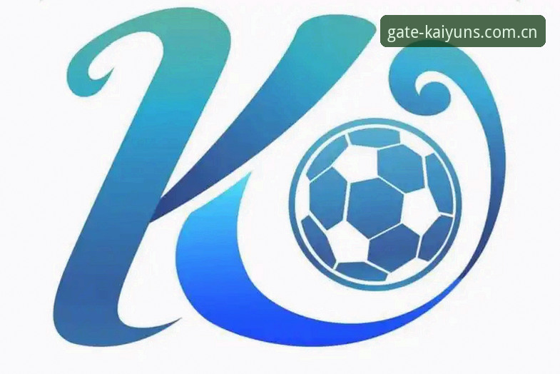 开云平台kaiyun体育资讯详解：从数据到体验的专业分析